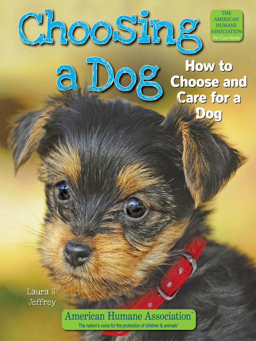 Title details for Choosing a Dog by Laura S. Jeffrey - Available